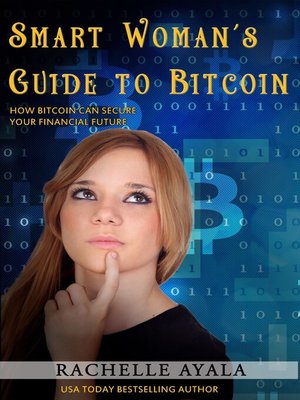 cover image of Smart Woman's Guide to Bitcoin
